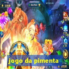 jogo da pimenta