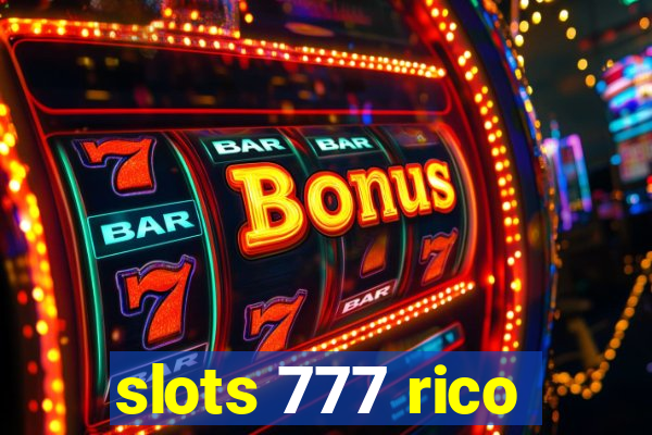 slots 777 rico