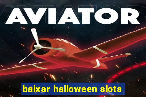 baixar halloween slots