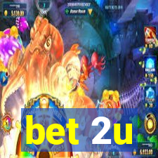 bet 2u