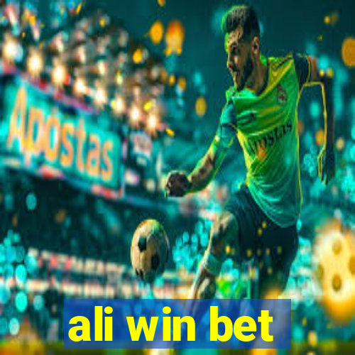 ali win bet