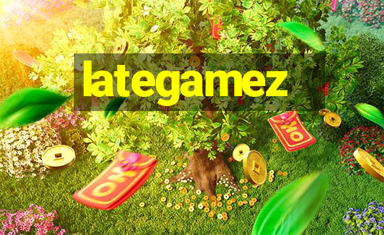 lategamez