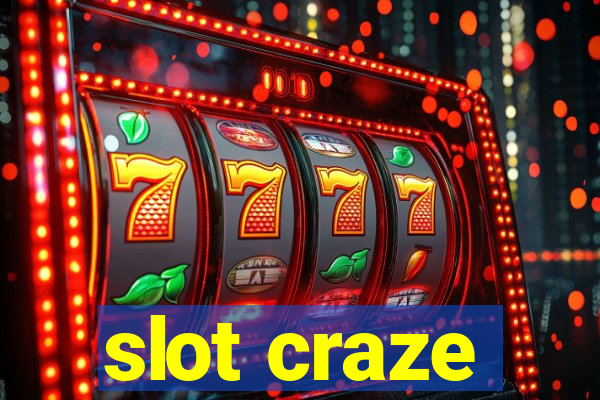 slot craze