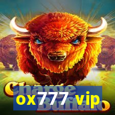 ox777 vip