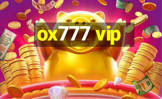 ox777 vip