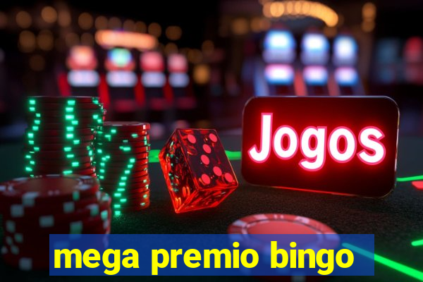 mega premio bingo