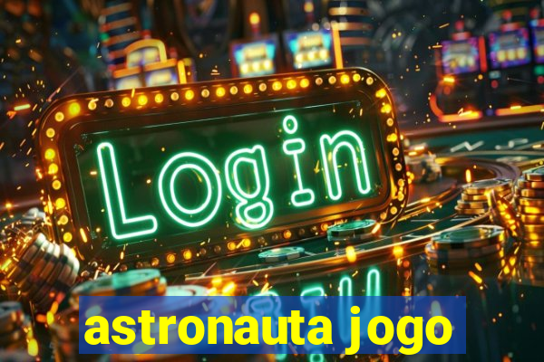 astronauta jogo