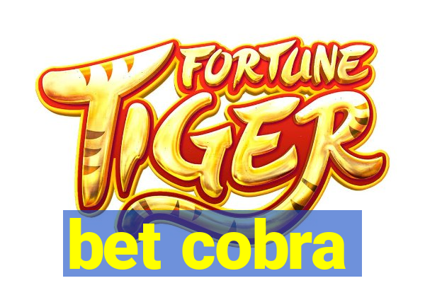 bet cobra