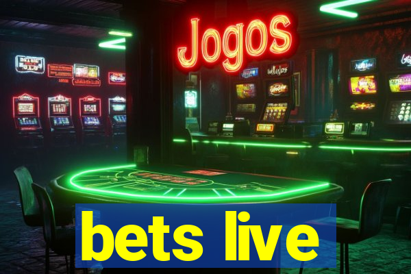 bets live