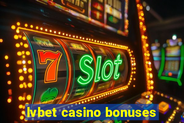 lvbet casino bonuses