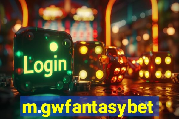 m.gwfantasybet