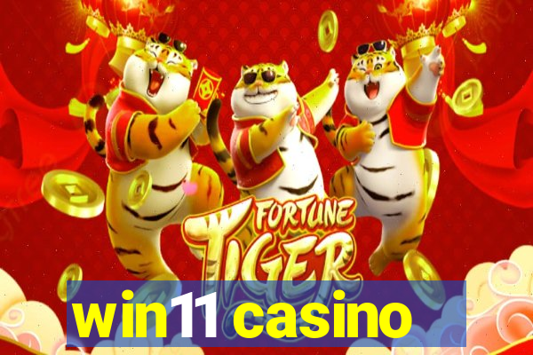 win11 casino