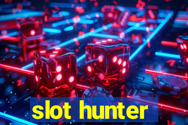 slot hunter