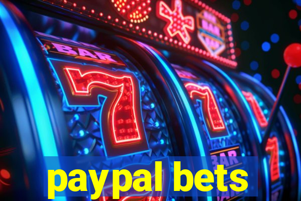 paypal bets