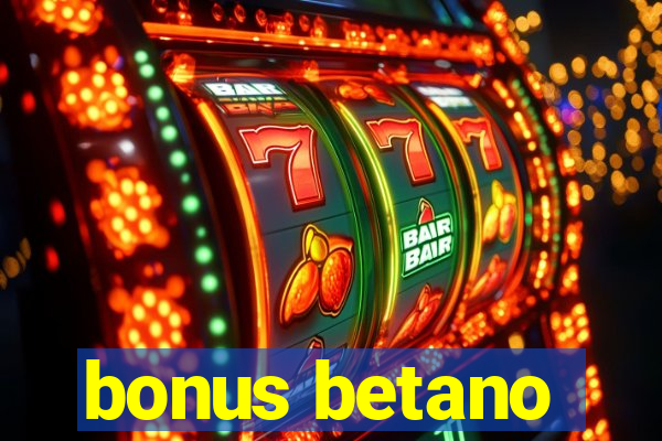 bonus betano