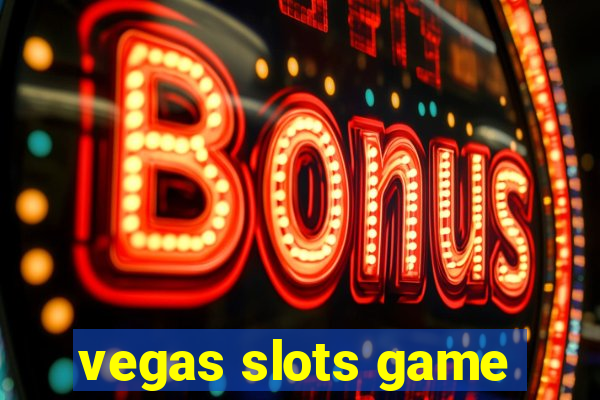 vegas slots game