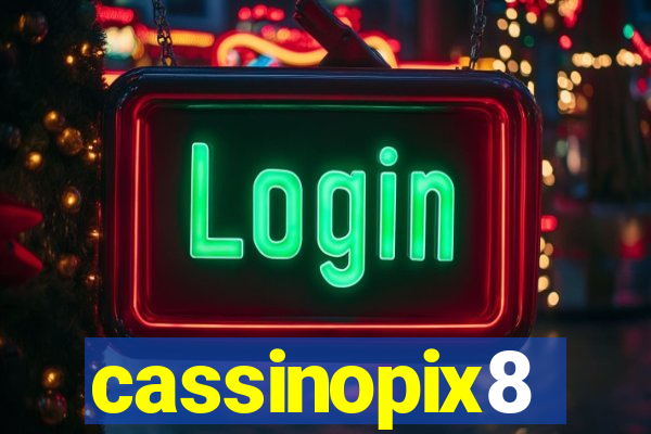 cassinopix8