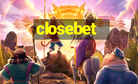 closebet