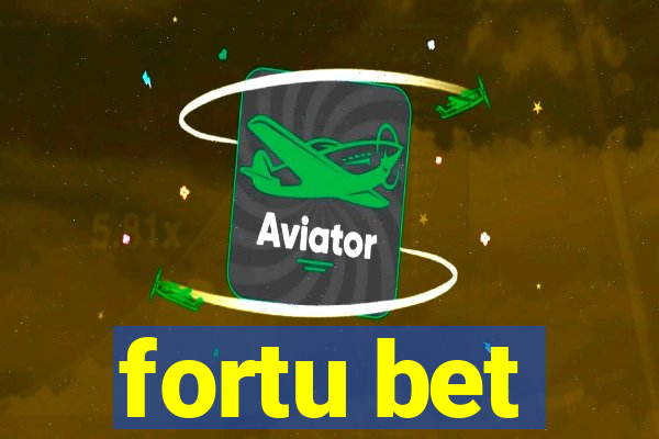 fortu bet