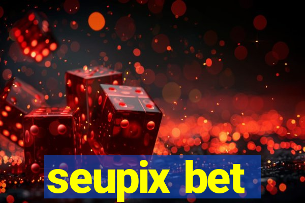 seupix bet