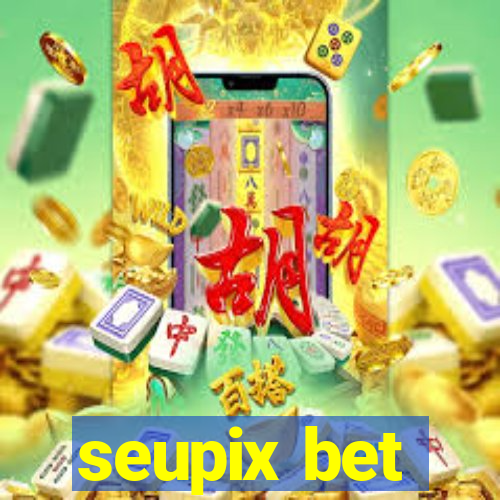 seupix bet