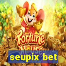 seupix bet