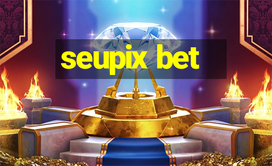 seupix bet