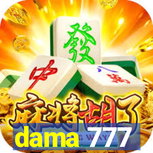 dama 777