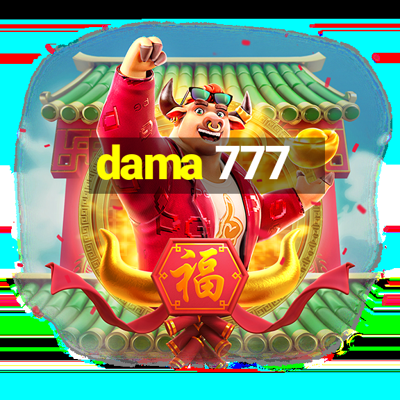 dama 777