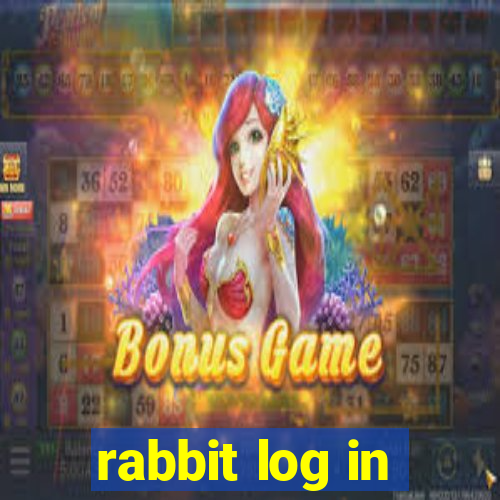 rabbit log in