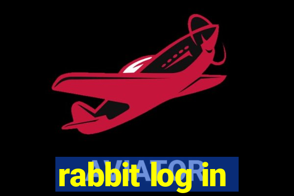 rabbit log in