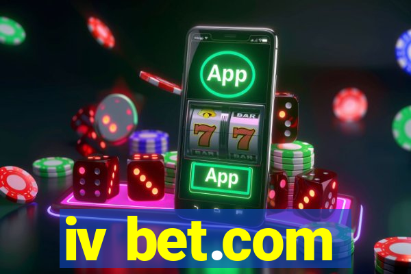 iv bet.com