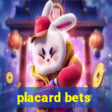 placard bets