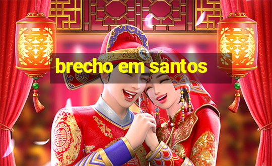 brecho em santos