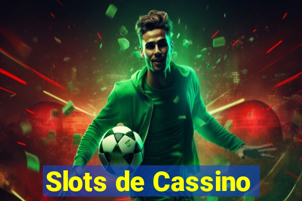 Slots de Cassino