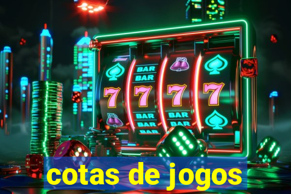 cotas de jogos