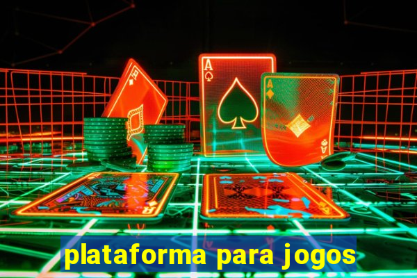 plataforma para jogos