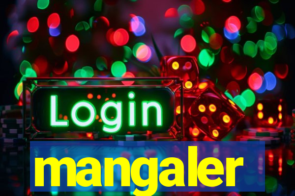 mangaler