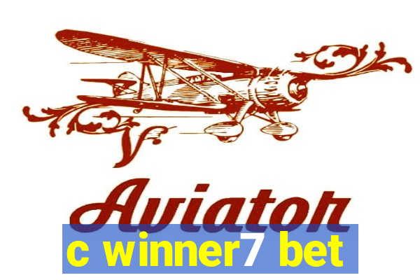 c winner7 bet