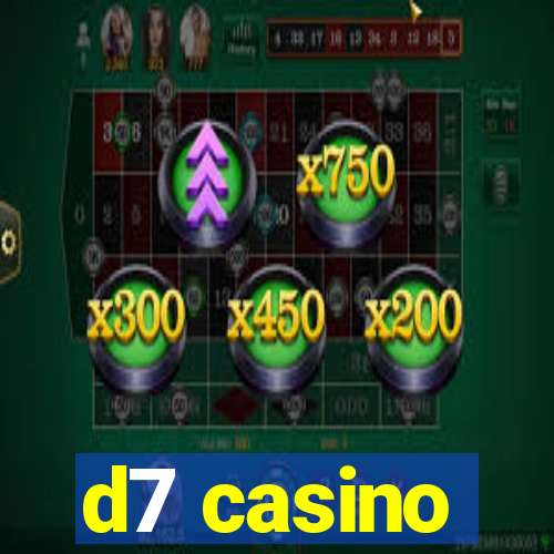 d7 casino