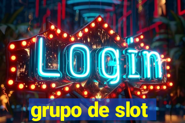 grupo de slot