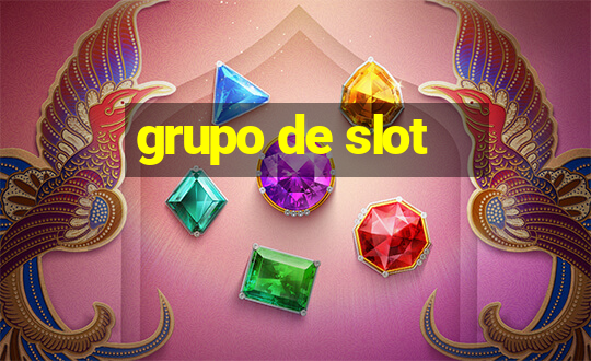 grupo de slot