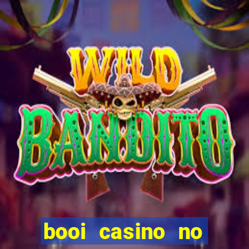 booi casino no deposit bonus