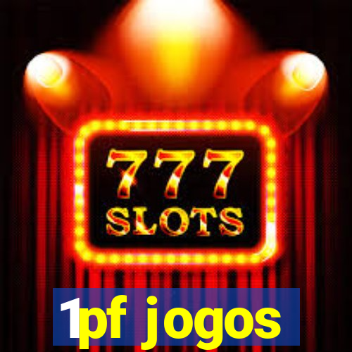 1pf jogos