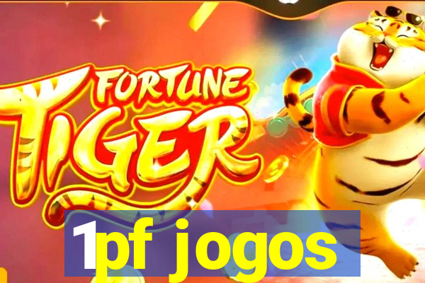 1pf jogos