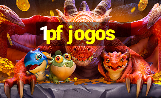 1pf jogos