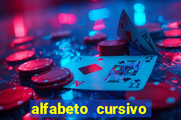 alfabeto cursivo para treinar caligrafia