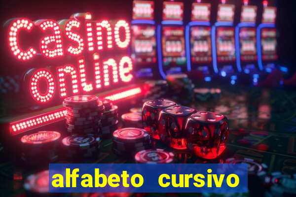 alfabeto cursivo para treinar caligrafia