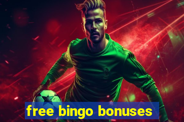 free bingo bonuses