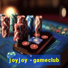 joyjoy - gameclub